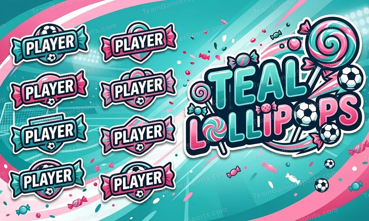 Teal Lollipops soccer team banner created with AI