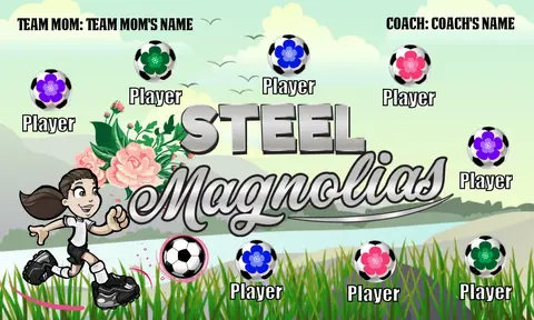 Steel Magnolias Soccer Banner-soccer-banner-examples