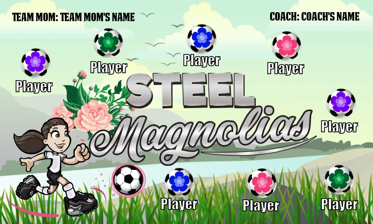 Steel Magnolias Soccer Banner-soccer-banner-examples