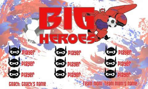 Big Heroes Soccer Banner -soccer-banners-ideas-picture		
