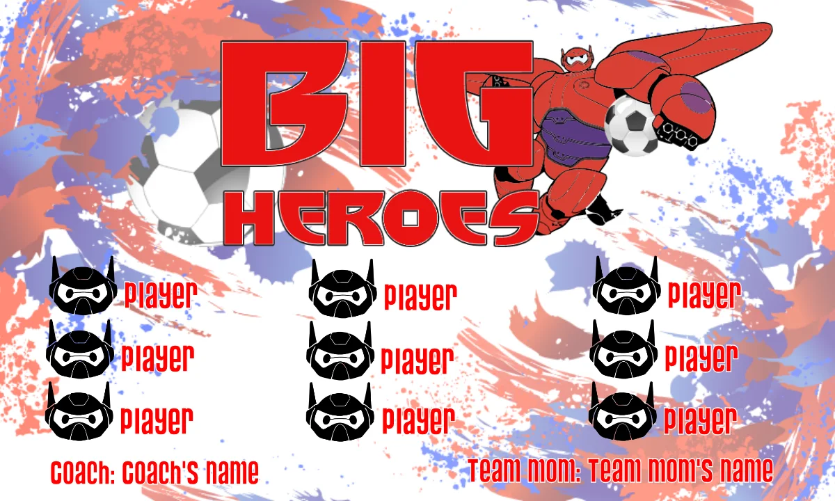 Big Heroes Soccer Banner -soccer-banners-ideas-picture		