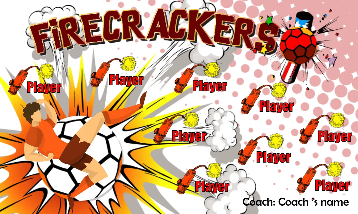 Firecrackers Soccer Banner-soccer-team-banner-ideas