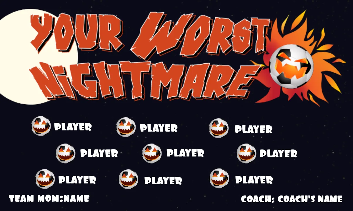 Your worst nightmare Soccer Banner,-soccer-banners-pennants-picture