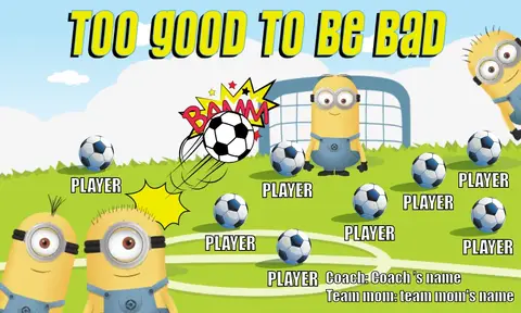 TOO GOOD TO BE BAD 1 Soccer Banner-soccer-banner-ideas-picture