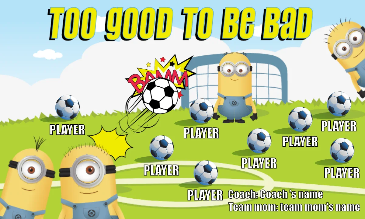 TOO GOOD TO BE BAD 1 Soccer Banner-soccer-banner-ideas-picture